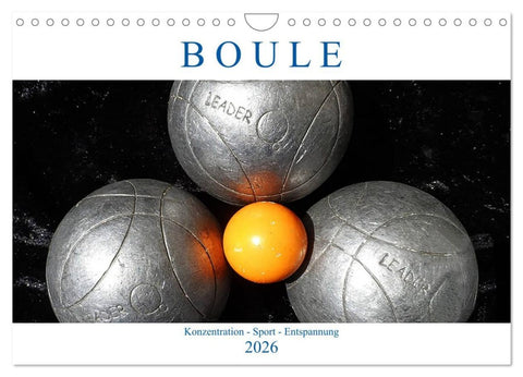 Boule. Konzentration - Sport - Entspannung (Wandkalender 2026 DIN A4 quer), CALVENDO Monatskalender