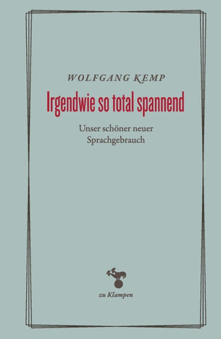 Irgendwie so total spannend