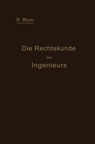 Die Rechtskunde des Ingenieurs