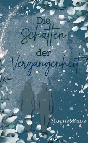 Die Schatten der Vergangenheit