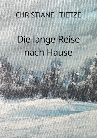 Die lange Reise nach Hause