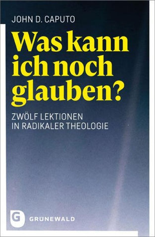 Was kann ich noch glauben?