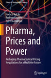 Pharma, Prices and Power