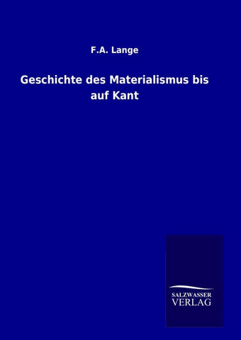 Geschichte des Materialismus bis auf Kant