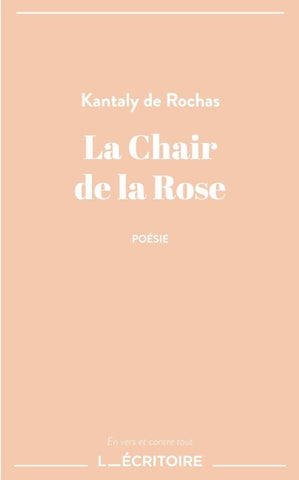 La Chair de la Rose