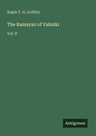 The Ramayan of Valmiki
