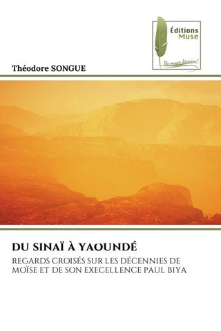 DU SINAÏ À YAOUNDÉ