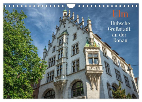 Ulm - Hübsche Großstadt an der Donau (Wandkalender 2027 DIN A4 quer), CALVENDO Monatskalender
