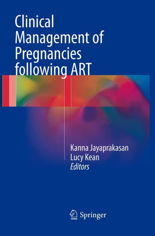Clinical Management of Pregnancies following ART