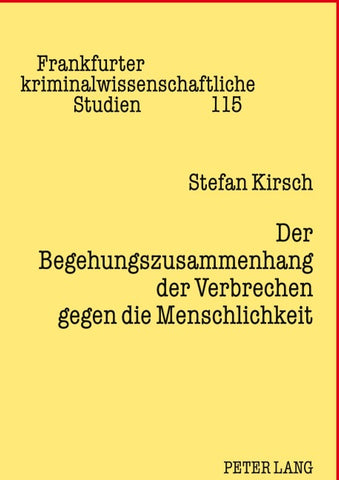 Der Begehungszusammenhang der Verbrechen gegen die Menschlichkeit