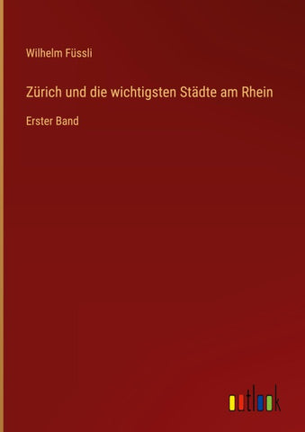 Zürich und die wichtigsten Städte am Rhein