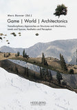 Game | World | Architectonics