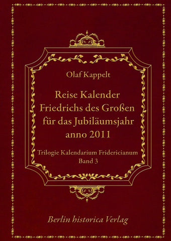 Reise Kalender Friedrichs des Großen
