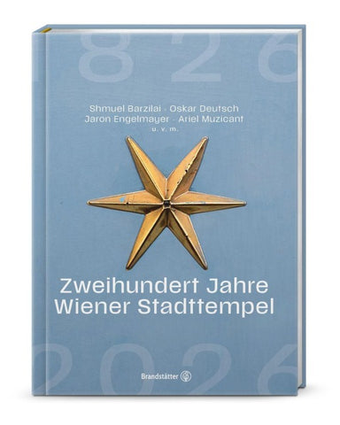 200 Jahre Wiener Stadttempel