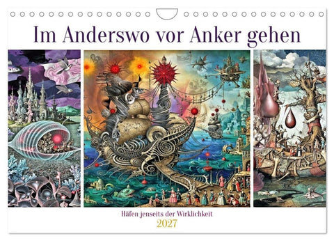Im Anderswo vor Anker gehen (Wandkalender 2027 DIN A4 quer), CALVENDO Monatskalender