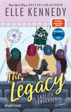 The Legacy – Endlich erwachsen