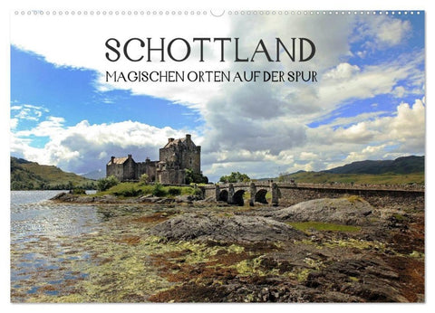 Schottland - magischen Orten auf der Spur (Wandkalender 2027 DIN A2 quer), CALVENDO Monatskalender