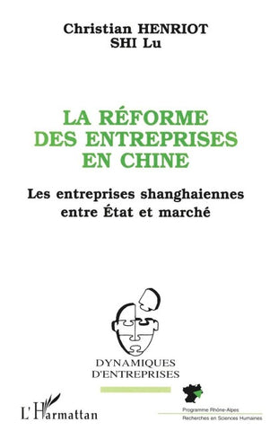 La réforme des entreprises en Chine