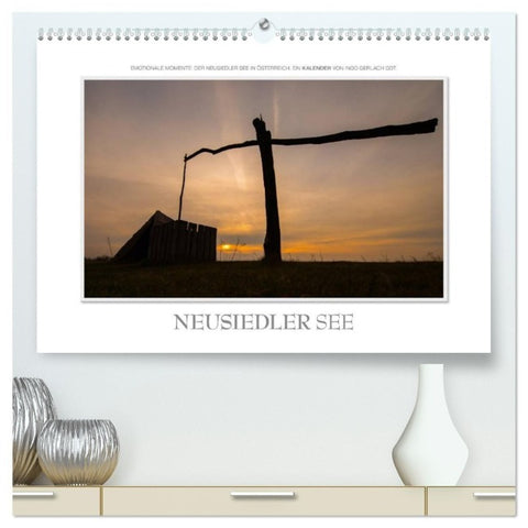 Neusiedler See / CH-Version (hochwertiger Premium Wandkalender 2027 DIN A2 quer), Kunstdruck in Hochglanz