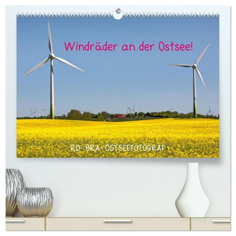 Windräder an der Ostsee! (hochwertiger Premium Wandkalender 2027 DIN A2 quer), Kunstdruck in Hochglanz