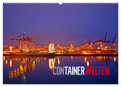 Containerwelten (Wandkalender 2026 DIN A2 quer), CALVENDO Monatskalender