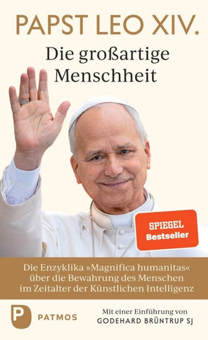 Magnifica humanitas: Die großartige Menschheit