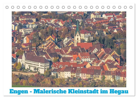 Engen - Malerische Kleinstadt im Hegau (Tischkalender 2027 DIN A5 quer), CALVENDO Monatskalender