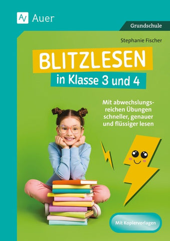 Blitzlesen in Klasse 3 und 4