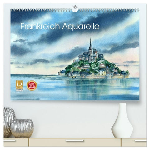 Frankreich Aquarelle (hochwertiger Premium Wandkalender 2026 DIN A2 quer), Kunstdruck in Hochglanz