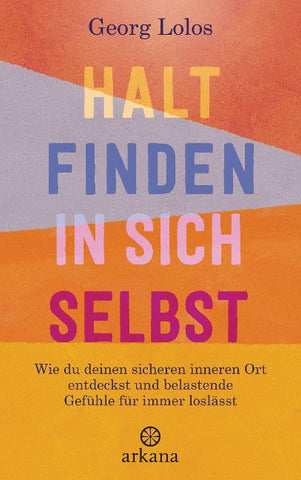 Halt finden in sich selbst