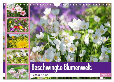 Beschwingte Blumenwelt (Wandkalender 2027 DIN A4 quer), CALVENDO Monatskalender