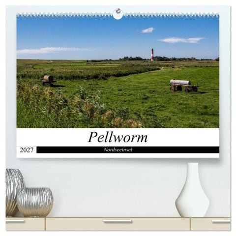 Nordseeinsel Pellworm 2027 (hochwertiger Premium Wandkalender 2027 DIN A2 quer), Kunstdruck in Hochglanz
