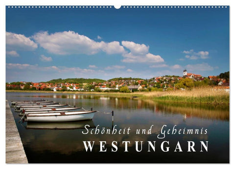 Westungarn - Schönheit und Geheimnis (Wandkalender 2027 DIN A2 quer), CALVENDO Monatskalender