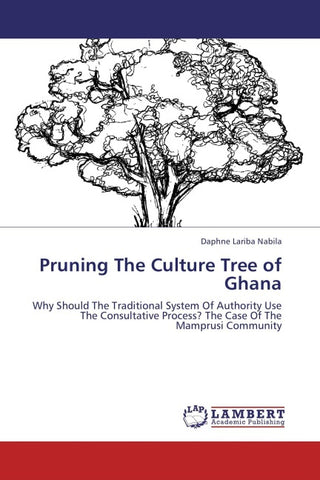 Pruning The Culture Tree of Ghana