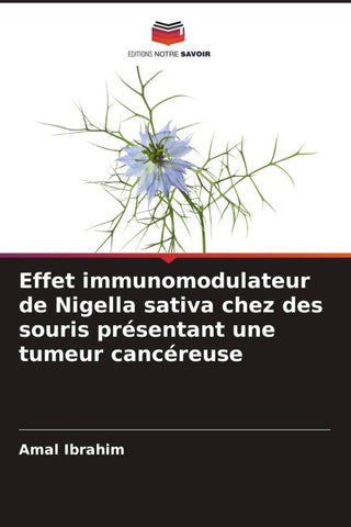 Effet immunomodulateur de Nigella sativa chez des souris présentant une tumeur cancéreuse