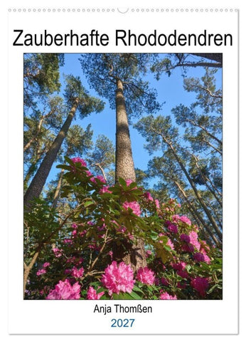 Zauberhafte Rhododendren (Wandkalender 2027 DIN A2 hoch), CALVENDO Monatskalender