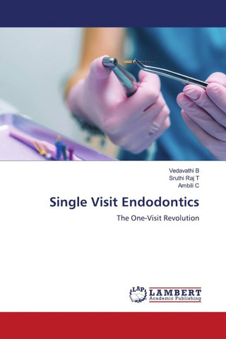 Single Visit Endodontics