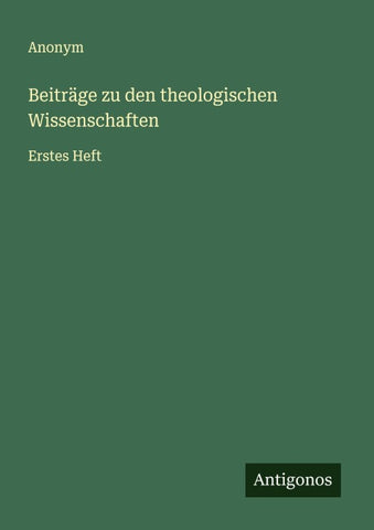 Beiträge zu den theologischen Wissenschaften