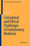 Conceptual and Ethical Challenges of Evolutionary Medicine