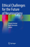 Ethical Challenges for the Future of Neurosurgery