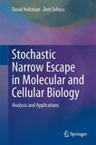 Stochastic Narrow Escape in Molecular and Cellular Biology