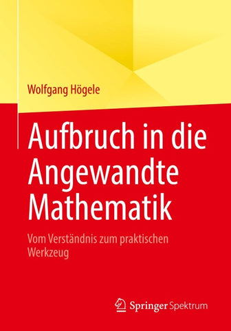 Aufbruch in die Angewandte Mathematik