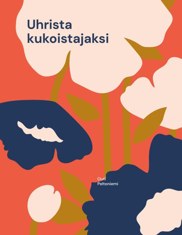 Uhrista kukoistajaksi