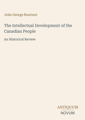 The Intellectual Development of the Canadian People