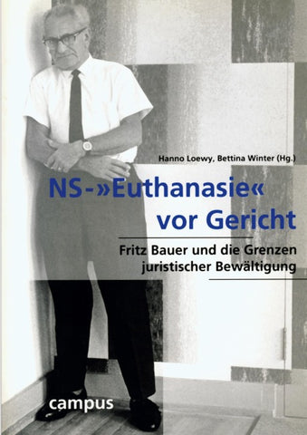 NS-»Euthanasie« vor Gericht