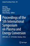 Proceedings of the 5th International Symposium on Plasma and Energy Conversion
