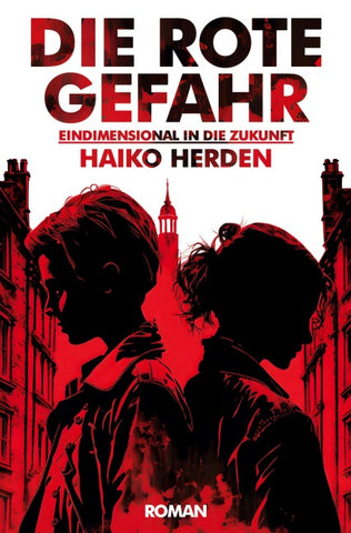 Die Rote Gefahr