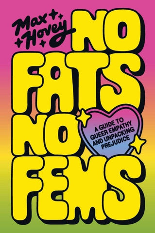 No Fats, No Fems