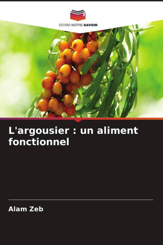 L'argousier : un aliment fonctionnel