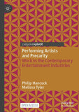 Performing Artists and Precarity